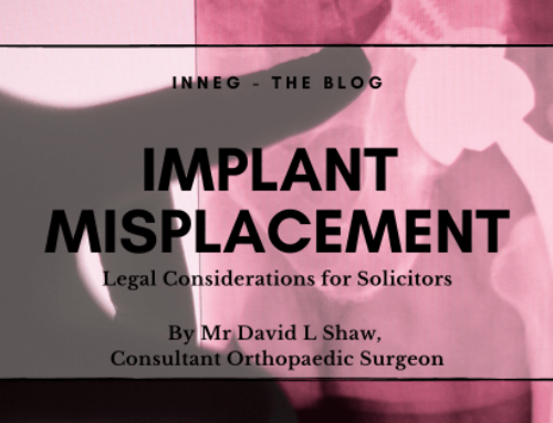 Implant Misplacement: Legal Considerations for Solicitors